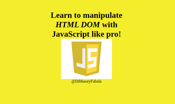 Learn to manipulate HTML DOM in JavaScript by building To Do List App